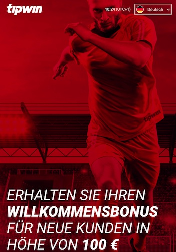 100€ Bonus für deine erste Einzahlung bei Tipwin